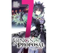 King's Proposal, Vol. 7 (light novel): The Raven-Black Attendant