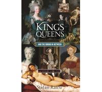 Kings, Queens And The Sordid In-Between