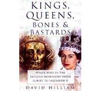 Kings, Queens, Bones & Bastards