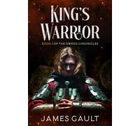 King's Warrior: Book 3 In The Owerd Chronicles