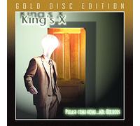 King'S X - Please Come Home Mr. Bulbous (Gold