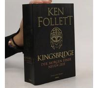 Kingsbridge - Der Morgen einer neuen Zeit: Historischer Roman