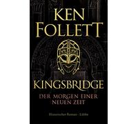 Kingsbridge - Der Morgen einer neuen Zeit