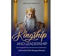 Kingship and Leadership: New Testament Believer as King and Ruler in the Marketplace
