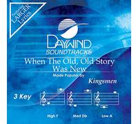 Kingsmen - When The Old, Old Story Was New [Accompaniment/Performance Track]
