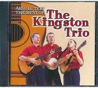 Kingston Trio - Absolutely The Best