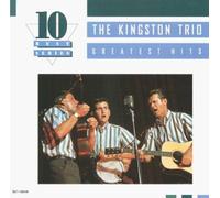 Kingston Trio - Greatest Hits