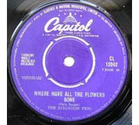 Kingston Trio - Kingston Trio - Where Have All The Flowers Gone - [7"]