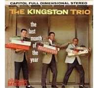 Kingston Trio - Last Month of The Year