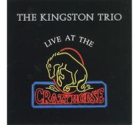 Kingston Trio - Live at The Crazy Horse [Import]