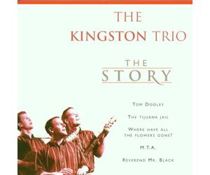 Kingston Trio the - The Story [Import]