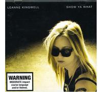 Kingwell,Leanne - Show Ya What [Import]