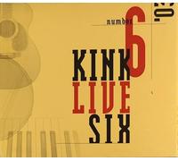 KINK Live Six