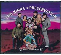 Kinks - Preservation: A Play in Two Acts