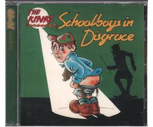 Kinks,the - Schoolboys in Disgrace [Import]