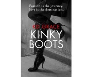 Kinky Boots - [Version Originale] K D Grace (Auteur)