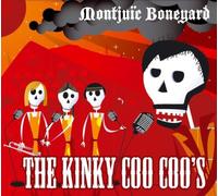 Kinky Coo Coo'S,the - Montjuic Boneyard [Import]