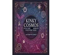Kinky Cosmos