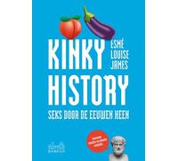 Kinky history: seks door de eeuwen heen