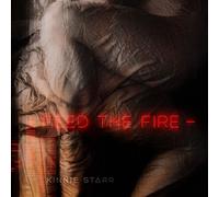 Kinnie Starr - Feed The Fire [Cd]