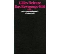 Kino 1. Das Bewegungs-Bild Deleuze, Gilles (Auteur)