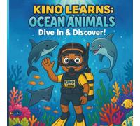 Kino Learns: Ocean Animals: Dive In and Discover!