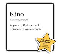 Kino: Popcorn, Pathos und peinliche Pausenmusik. Das lustige Geschenkbuch für Mann, Frau, Kollege, Freund zu Geburtstag, Weihnachten