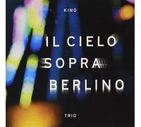 Kino Trio - Il Cielo Sopra Berlino [Import]