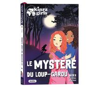 Kinra Girls - Destination Mystère - Le mystére du Loup-garou - Tome 8 - Moka - Play Bac Eds - Poche - Roman junior