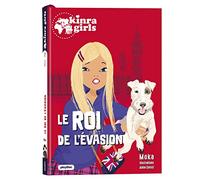 Kinra Girls - Destination Mystère - Le roi de l'évasion - Tome 7 - Moka - Play Bac Eds - Poche - Roman junior