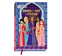 Kinra Girls - Échec et mat au Maroc - Hors-série
