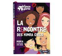 Kinra girls : La rencontre des Kinra tome 1