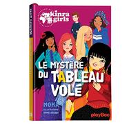 Kinra Girls - Le mystère du tableau volé - Tome 23