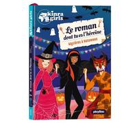 Kinra Girls - Le roman dont tu es l'héroïne - Mystère à Halloween - Tome 3 - Moka - Play Bac Eds - broché - Roman cadet