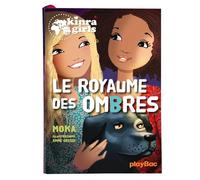 Kinra Girls - Le royaume des ombres - Tome 8