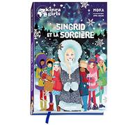 Kinra Girls - Singrid et la sorcière - Hors-série