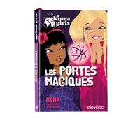Kinra Girls - Les portes magiques - Tome 18
