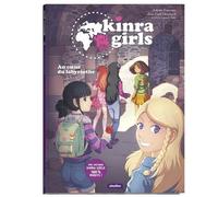 Kinra Girls Tome 2 - Au Coeur Du Labyrinthe