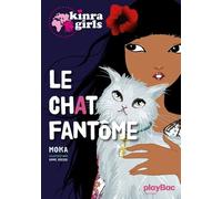 Kinra girls : Le chat fantôme tome 2