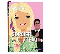 Kinra Girls - Un sorcier au château - Tome 14