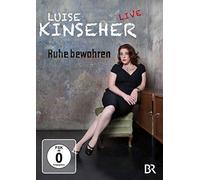 Kinseher,Luise - Luise Kinseher: Ruhe Bewahren Live