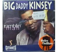 Kinsey,Big Daddy - Ramblin' Man [Import]