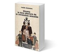 Kinsey, la face obscure de la révolution sexuelle