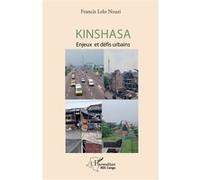 Kinshasa: Enjeux et défis urbains