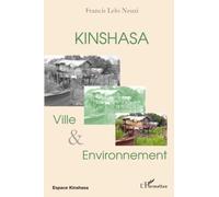 Kinshasa, ville et environnement