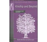 Kinship and Beyond, Fertility, Reproduction and Sexuality