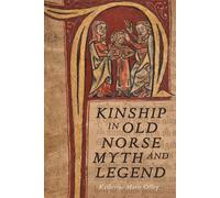 Kinship In Old Norse Myth And Legend