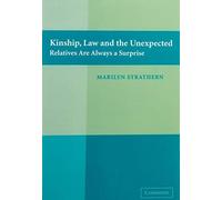 Kinship, Law And The Unexpected