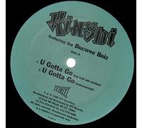 Kinsui - U Gotta Go