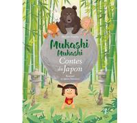 Kintaro et autres histoires : Mukashi mukashi - Contes du Japon